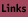 Links