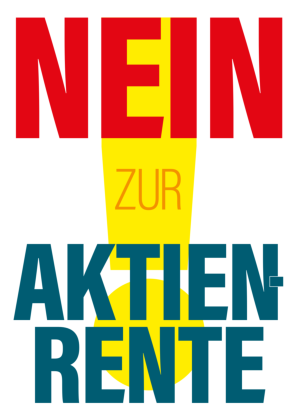 Bild der Postkartenvorderseite mit dem Kampagnenlogo: vor einem gelben Ausrufezeichen steht in Versalien "Nein zur Aktienrente"